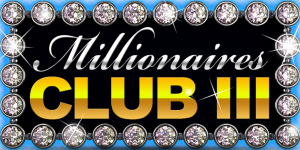 Millionaires Club III