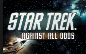 Star Trek Against All Odds