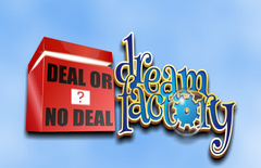 Deal Or No Deal Dream Factory