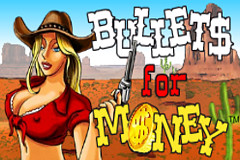 Bullets for Money