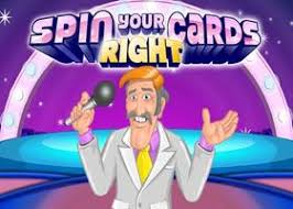 Spin Your Cards Right