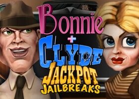 Bonnie and Clyde Jackpot Jailbreaks