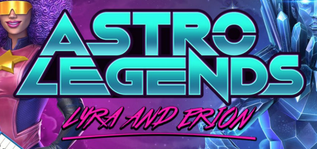 Astro Legends: Lyra and Erion