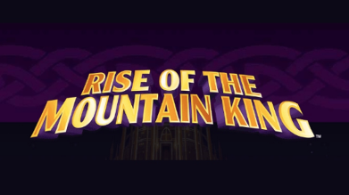 Rise Of The Mountain King
