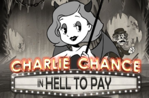 Charlie Chance In Hell to Pay