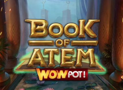 Book Of Atem WowPot