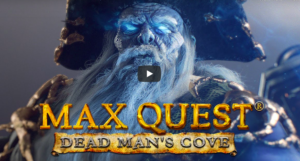 Max Quest Dead Man’s Cove