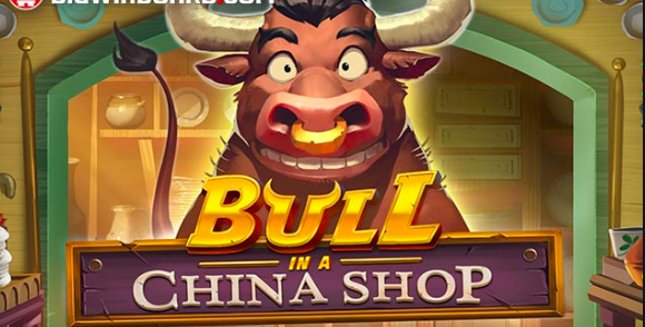bull in a china shop slot review