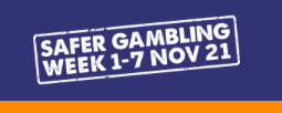 safer gambling week 2021