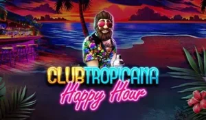 Club Tropicana Happy Hour Rel Kingdom Pragmatic Play