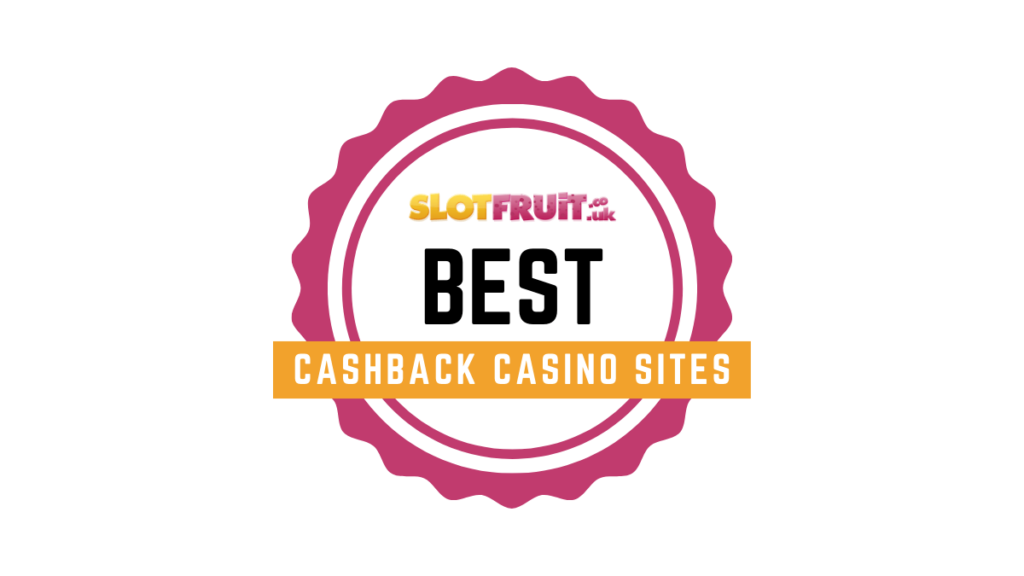 best cashback casino sites graphic
