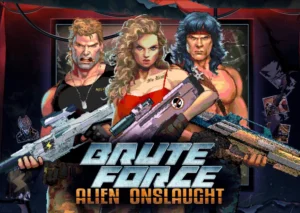 Brute Force Alien Onslaught Nolimit City