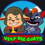 Very Big Goats