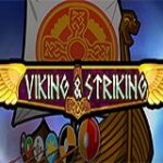 Viking & Striking