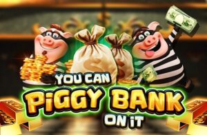 You Can Piggy Bank On It Pragmatic Play Reel Kingdom